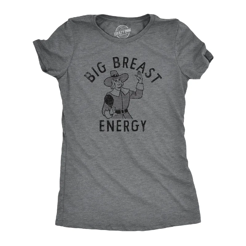 pastel color tops for women -Big Breast Energy Women's T Shirt