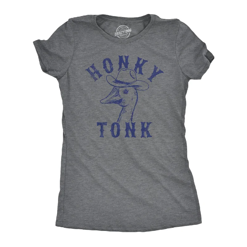 sporty tops for women -Honky Tonk Women's T Shirt