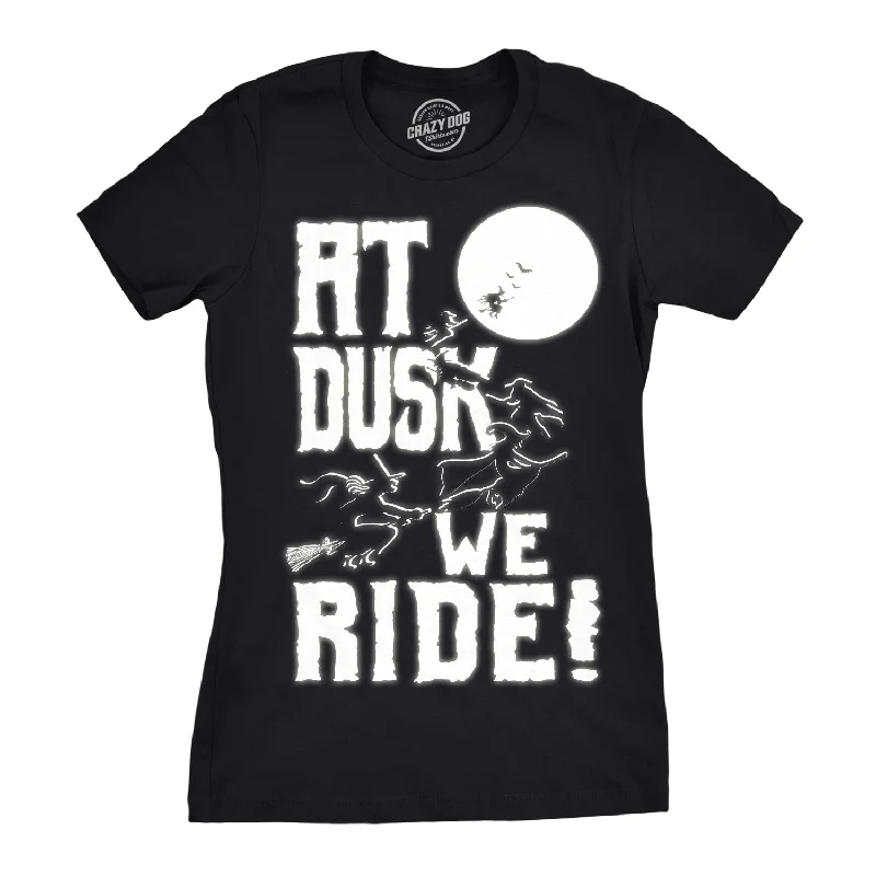 mesh tops for ladies -At Dusk We Ride Women's T Shirt