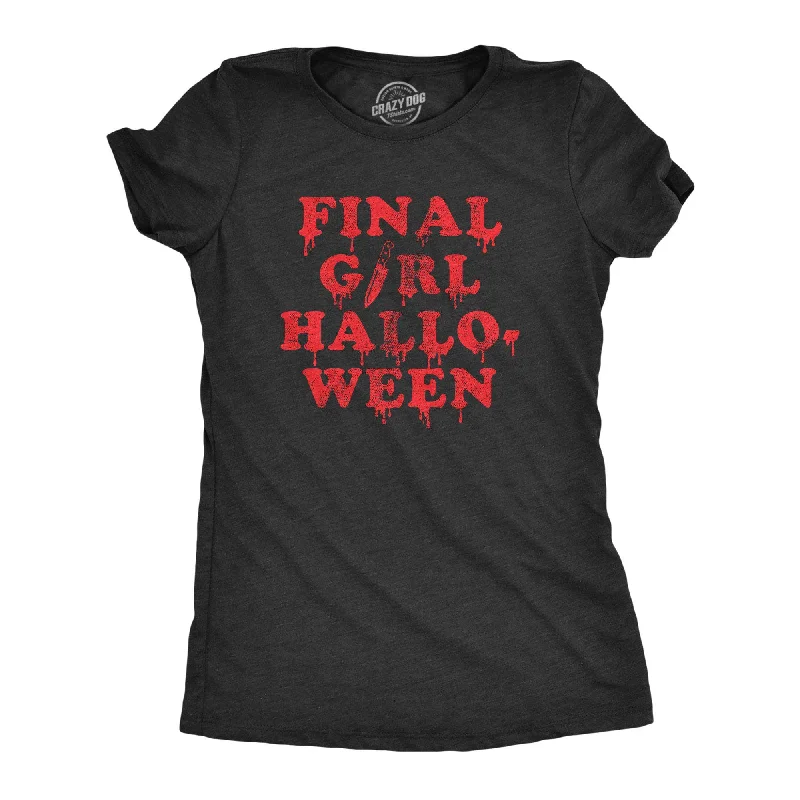 chiffon blouses for ladies -Final Girl Halloween Women's T Shirt