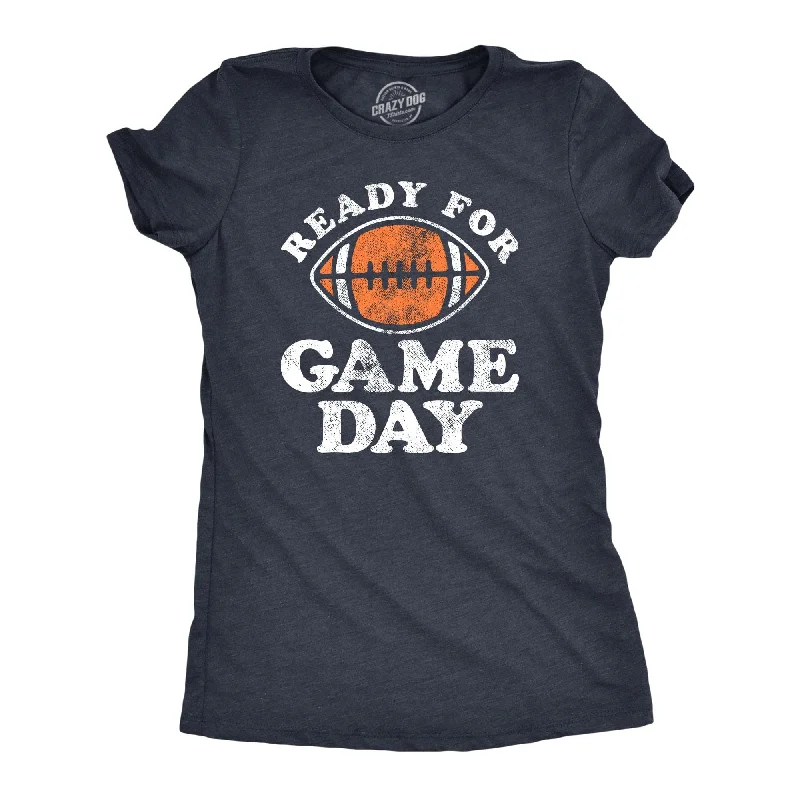 breathable cotton blouses for women -Ready For Game Day Women's T Shirt