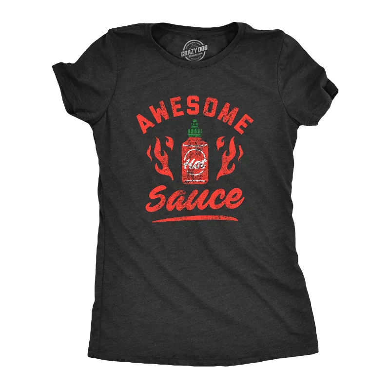 women's summer blouses -Awesome Sauce Women's T Shirt