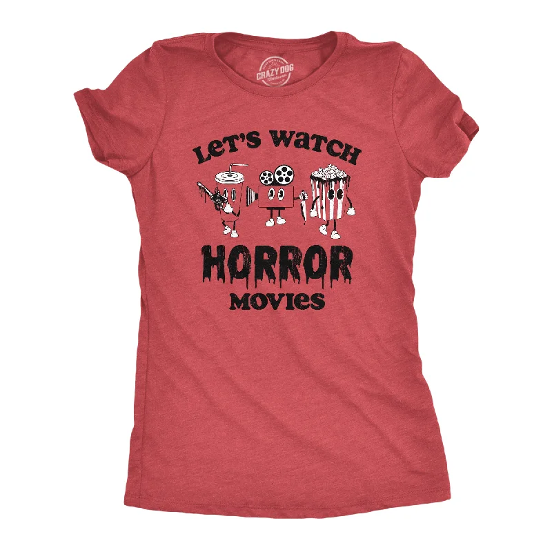 ladies' wrap tops -Lets Watch Horror Movies Women's T Shirt