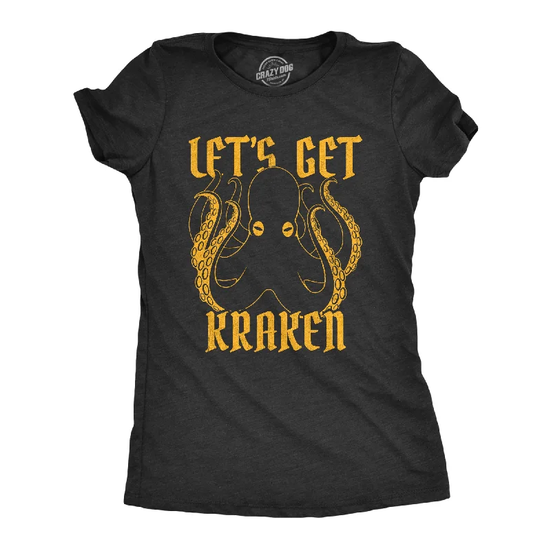 elegant tops for women -Let's Get Kraken Women's T Shirt