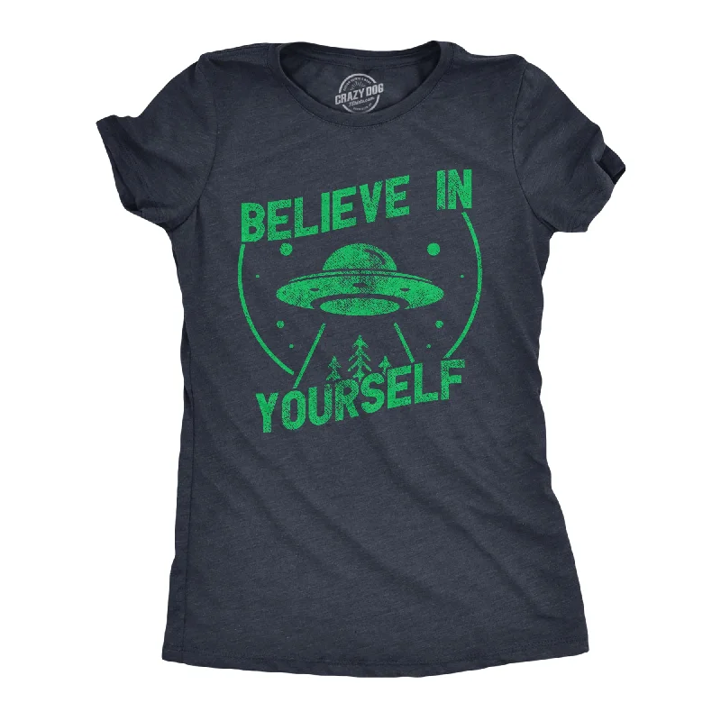 trendy asymmetrical tops for ladies -Believe In Yourself UFO Women's T Shirt