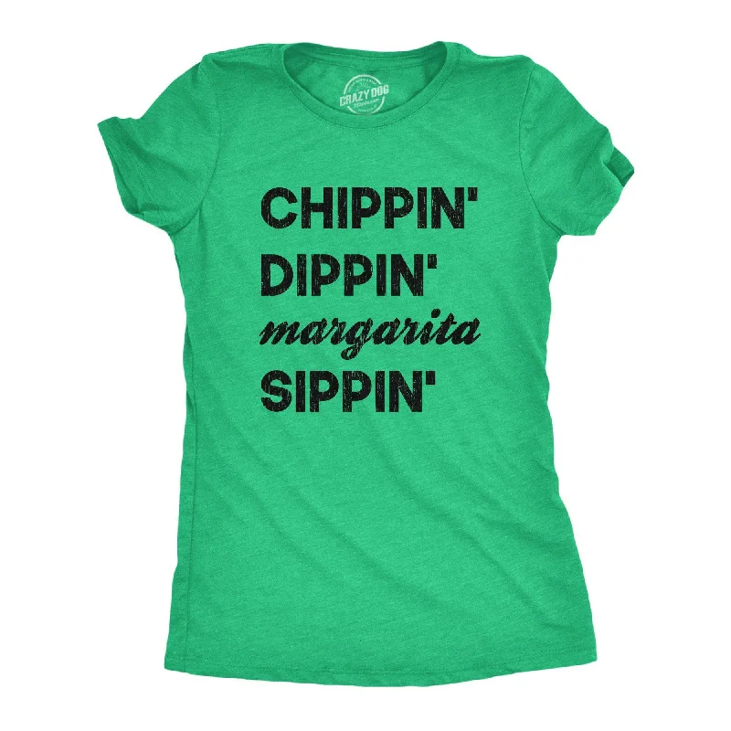 cotton tunic tops for women -Chippin Dippin Margarita Sippin Women's T Shirt