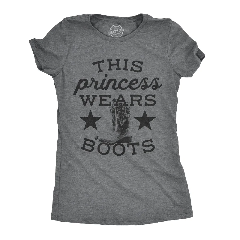 sheer tops for ladies -This Princess Wears Boots Women's T Shirt