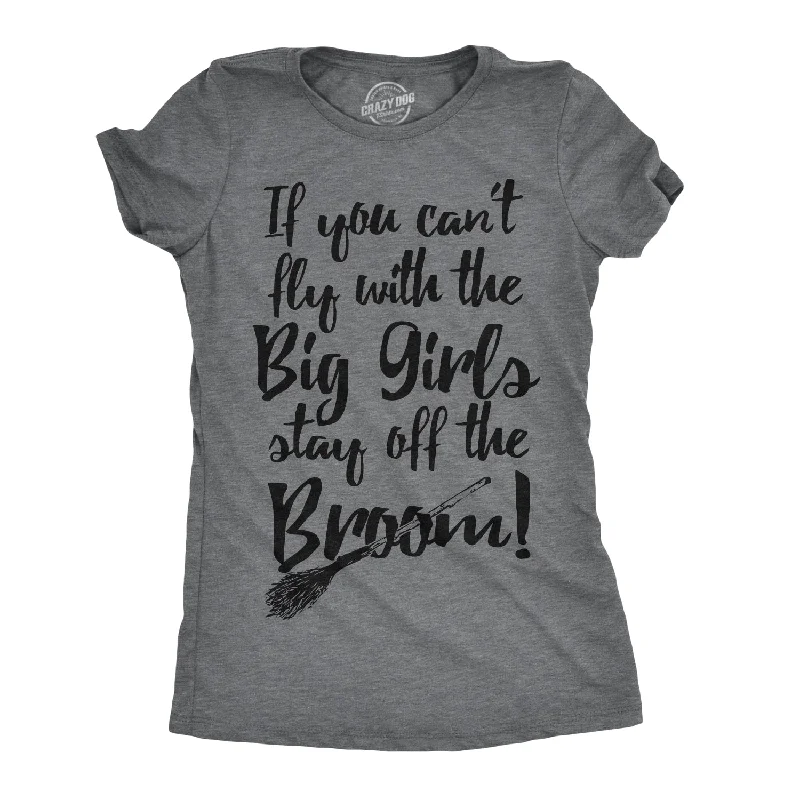 women's tunic tops -Stay Off The Broom Women's T Shirt