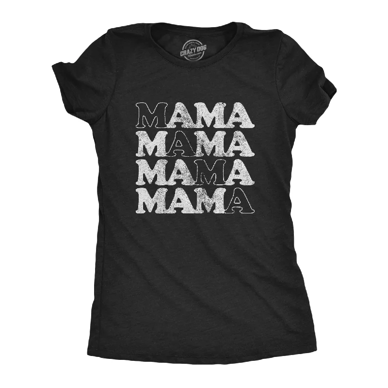 ladies' cotton blouses -Mama Women's T Shirt